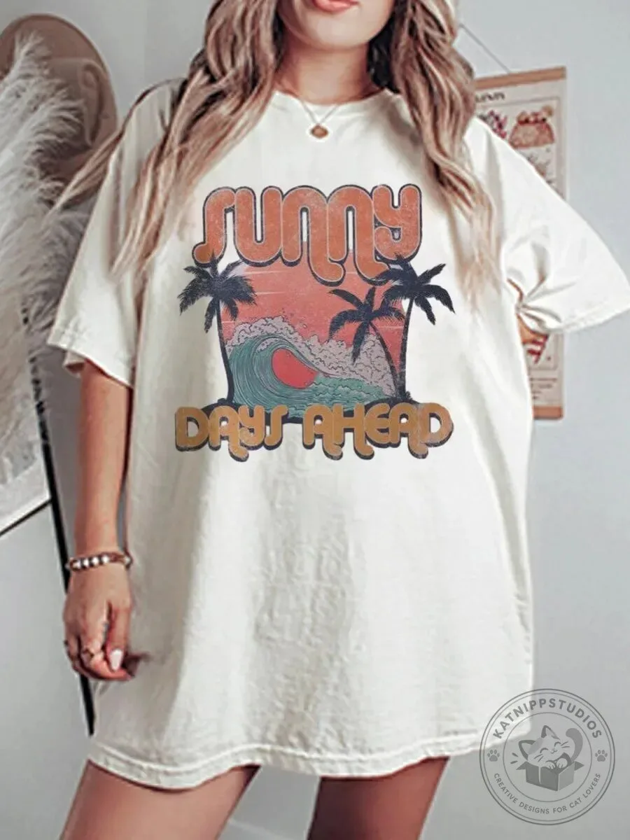 Vintage Sunny Days Ahead Oversize Graphic Beach Vacation T-Shirt